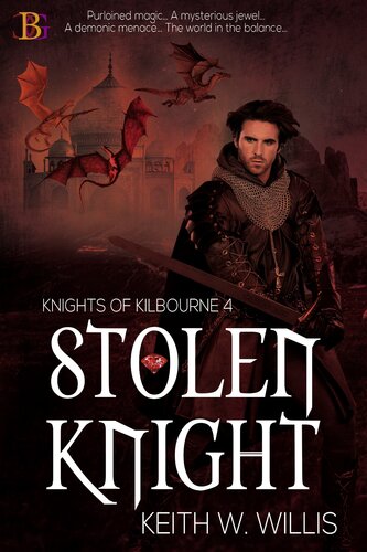 Stolen Knight Keith W Willis