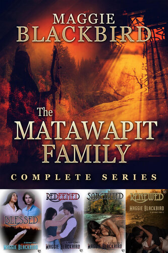 The Matawapit Family Complete Series Maggie Blackbird