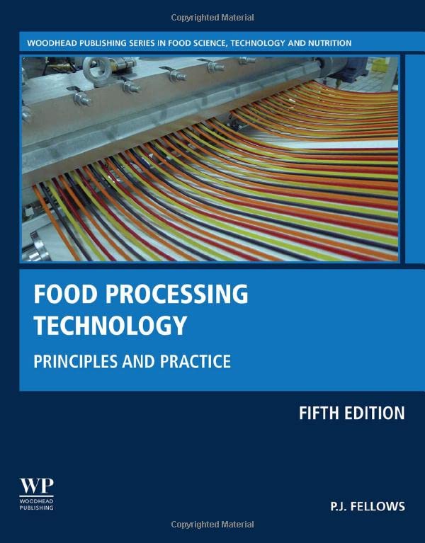 Food Processing Technology Principles And Practice 5th Edition Pj Fellows