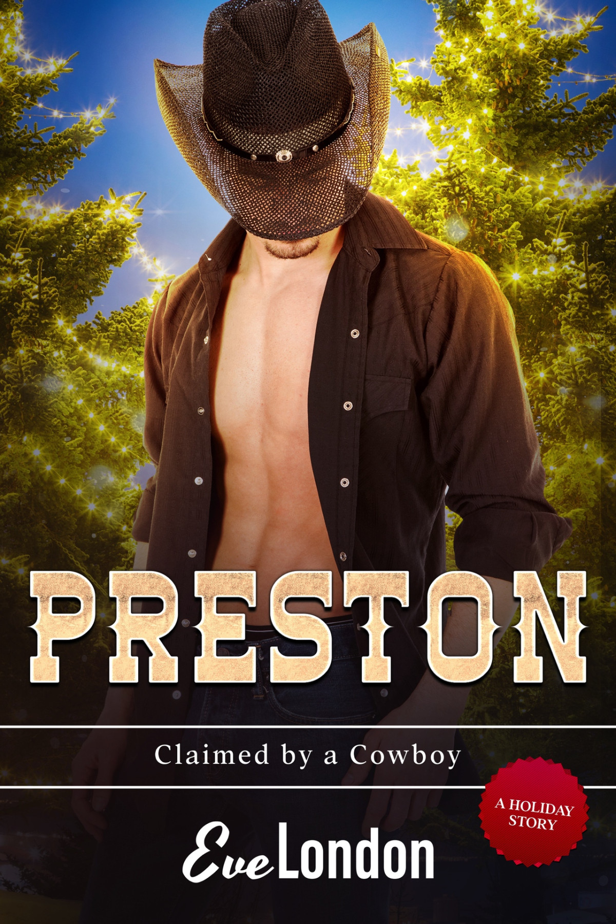 Preston A Curvy Girl Quadruplet Cowboy Romance Claimed By A Cowboy Book 5 1st Edition London