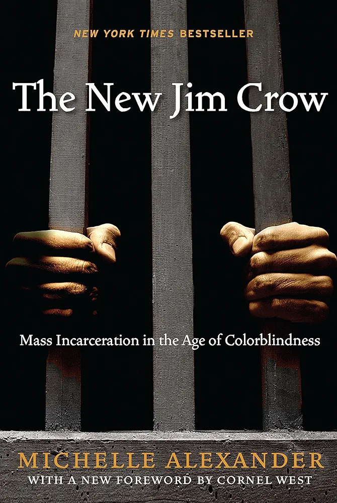 The New Jim Crow Mass Incarceration In The Age Of Colorblindness 1st Edition Alexander