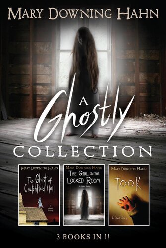 A Mary Downing Hahn Ghostly Collection 3 Books In 1 Mary Downing Hahn