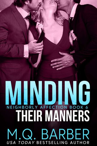 Minding Their Manners 1st Edition Mq Barber