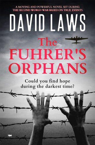 The Fuhrers Orphans David Laws