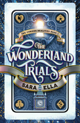 The Wonderland Trials Sara Ella