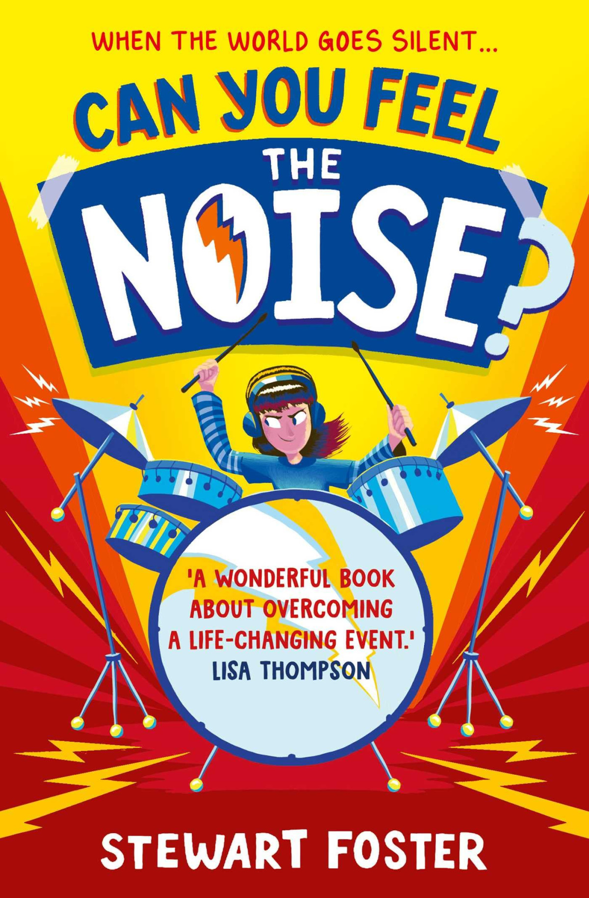 Can You Feel The Noise Stewart Foster