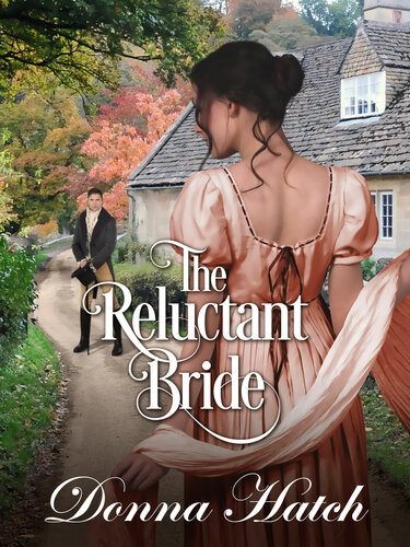 The Reluctant Bride Donna Hatch