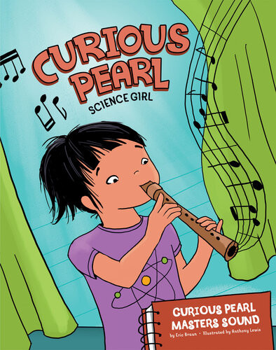 Curious Pearl Masters Sound 4d An Augmented Reading Science Experience Eric Braun