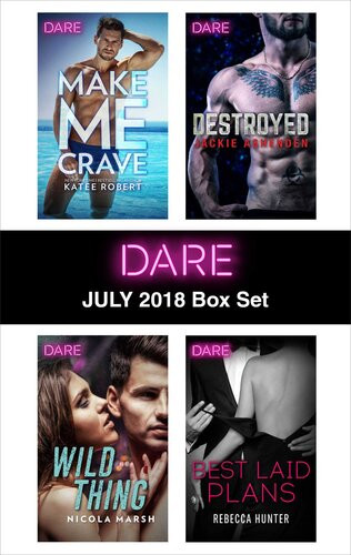 Harlequin Dare July 2018 Box Set Katee Robert Nicola Marsh Jackie Ashenden