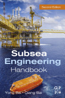 Subsea Engineering Handbook Yong Bai Qiang Bai