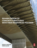 Rehabilitation Of Concrete Structures With Fiberreinforced Polymer Riadh Almahaidi