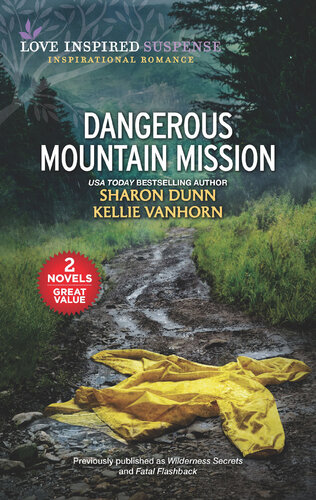Dangerous Mountain Mission Sharon Dunn Kellie Vanhorn