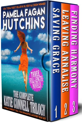 What Doesnt Kill You Box Set 1 Complete Katie Connell Trilogy Pamela Fagan Hutchins