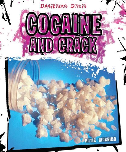 Cocaine And Crack Katie Marsico