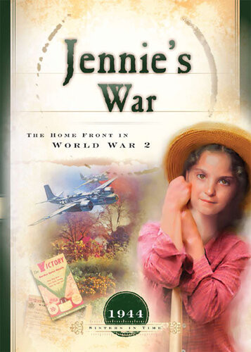 Jennies War The Home Front In World War 2 Bonnie Hinman