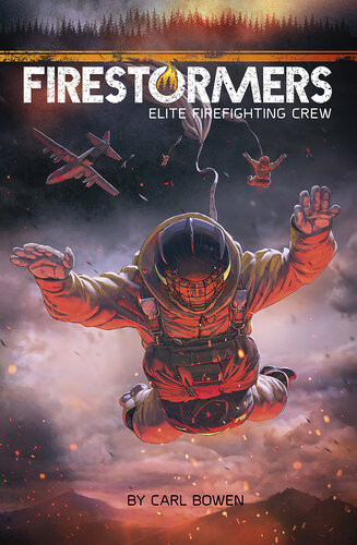 Firestormers Elite Firefighting Crew Carl Bowen