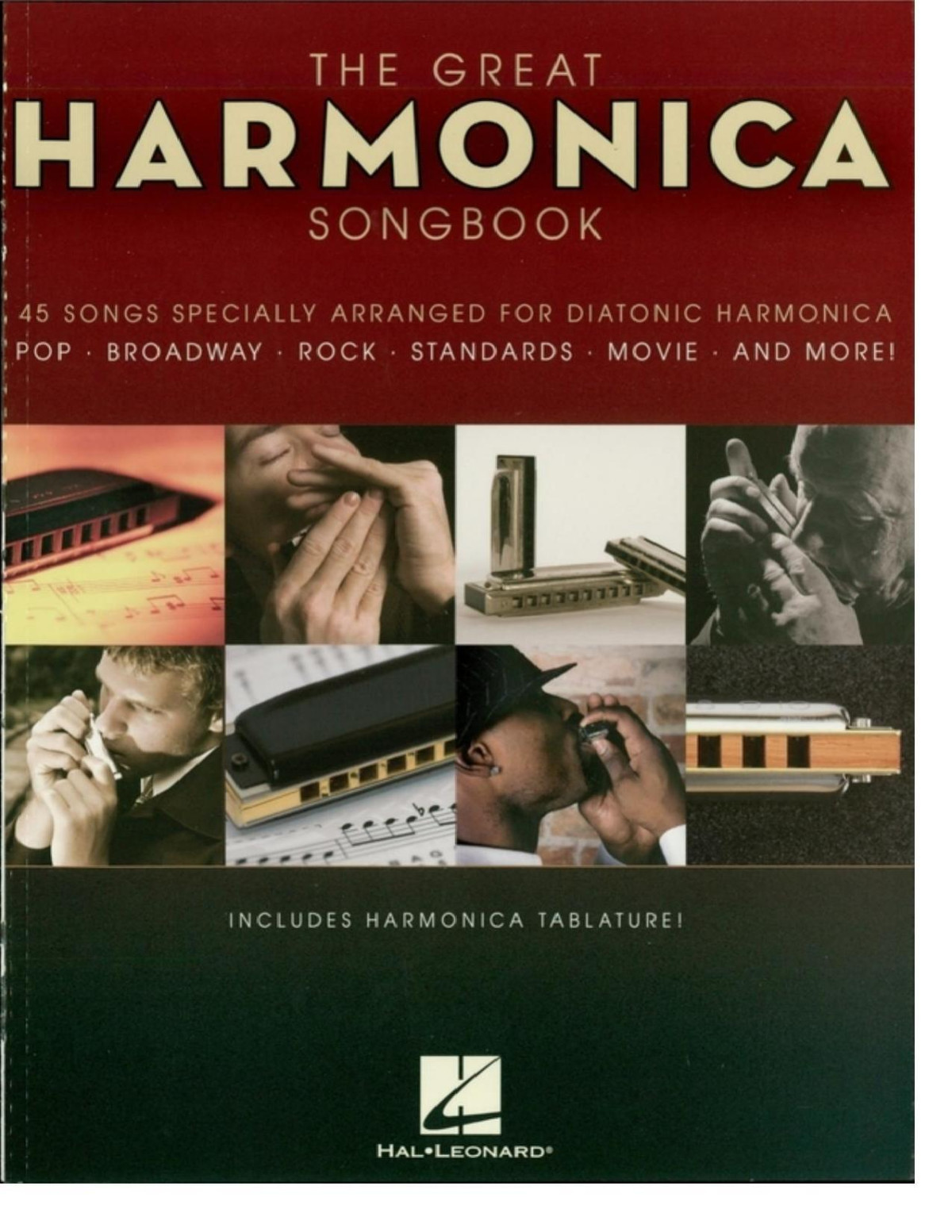 The Great Harmonica Songbook Hal Leonard Publishing Corporation