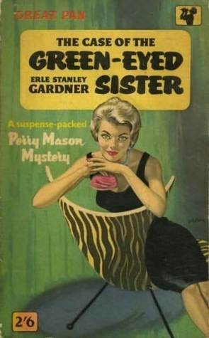 The Case Of The Greeneyed Sister Erle Stanley Gardner