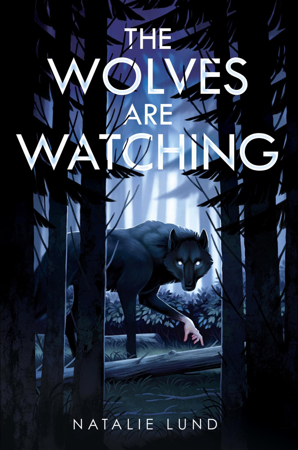 The Wolves Are Watching Natalie Lund