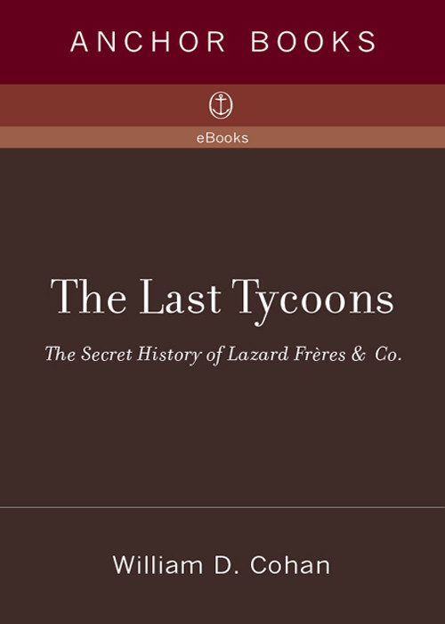 The Last Tycoons William D Cohan