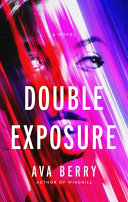 Double Exposure Ava Barry