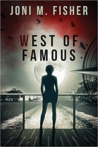 West Of Famous Joni M Fisher