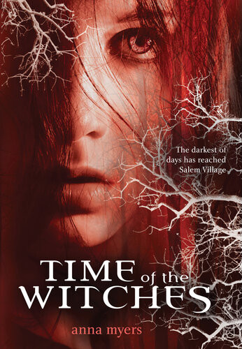Time Of The Witches Anna Myers