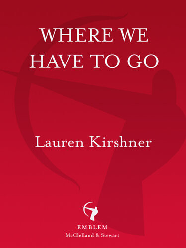 Where We Have To Go Lauren Kirshner