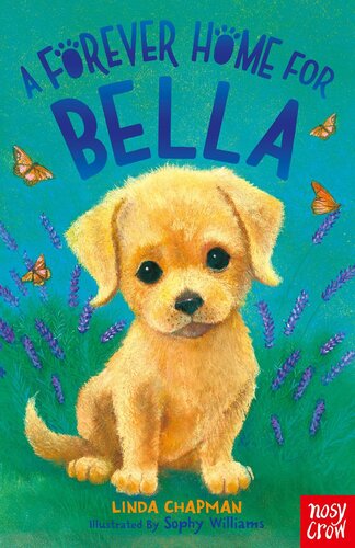 A Forever Home For Bella Linda Chapman