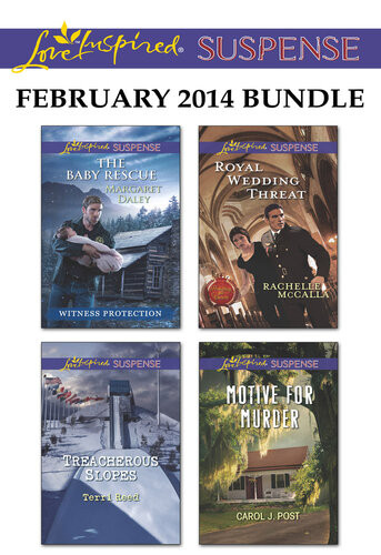 Love Inspired Suspense February 2014 Bundle The Baby Rescuetreacherous Slopesroyal Wedding Threatmotive For Murder Margaret Daley