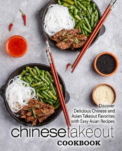 Chinese Takeout Cookbook Discover Delicious Chinese And Asian Takeout Favorites With Easy Asian Recipes 2nd Edition Booksumo Press