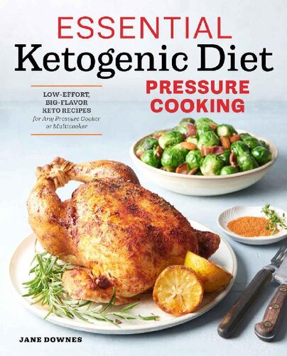 Essential Ketogenic Diet Pressure Cooking Jane Downes