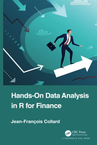 Handson Data Analysis In R For Finance Jeanfrancois Collard