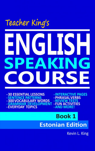 Teacher Kings English Speaking Course Book 1estonian Edition Kevin L King
