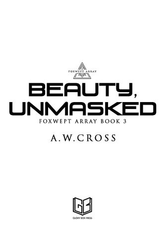 Beauty Unmasked Aw Cross