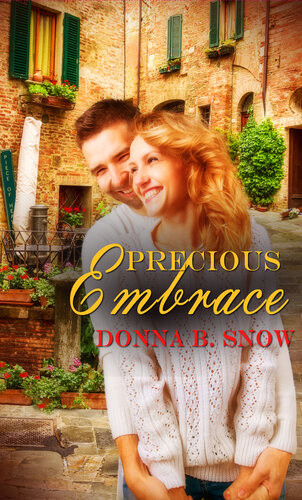 Precious Embrace Donna B Snow