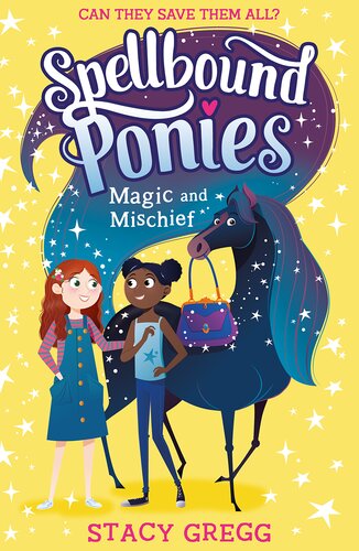 Magic And Mischief 1st Stacy Gregg
