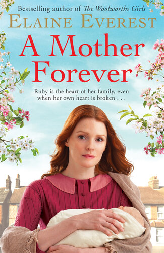 A Mother Forever Elaine Everest