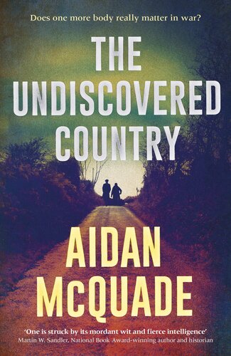 The Undiscovered Country Aidan Mcquade