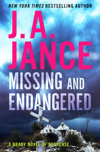 Missing And Endangered J A Jance