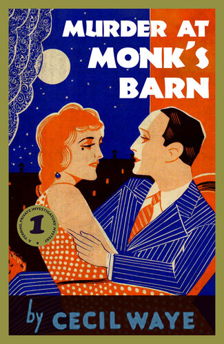 Murder At Monks Barn A Perrins Private Investigators Mystery Cecil Waye