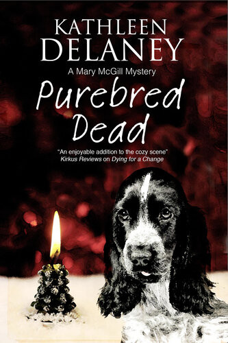 Purebred Dead A Canine Mystery Kathleen Delaney