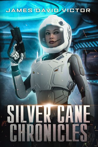 Silver Cane Chronicles James David Victor