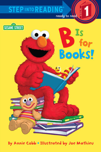 B Is For Books Sesame Street Annie Cobb