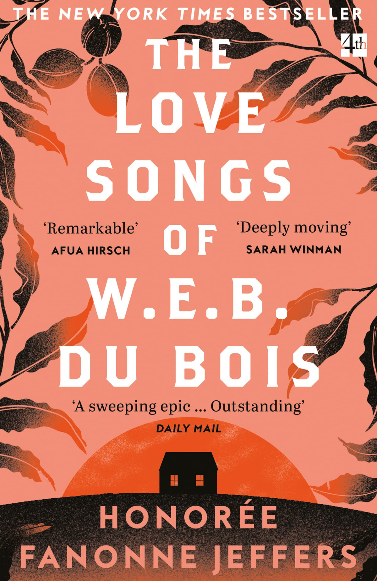 The Love Songs Of W E B Du Bois Honore Fanonne Jeffers