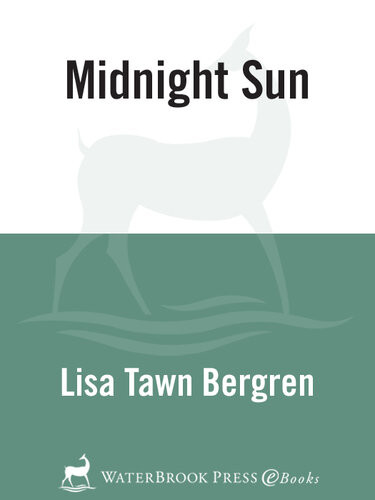 Midnight Sun Lisa Tawn Bergren