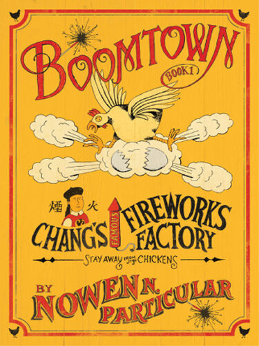 Boomtown Changs Famous Fireworks Nowen N Particular
