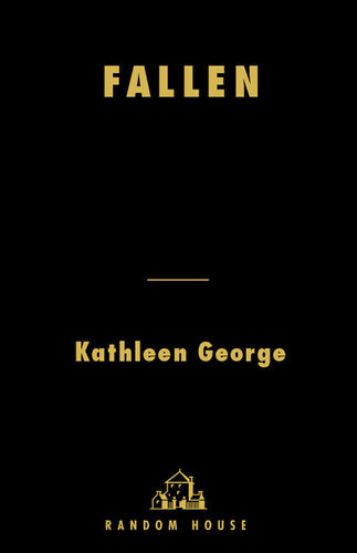 Fallen Kathleen George