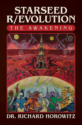 Starseed Revolution Dr Richard Horowitz