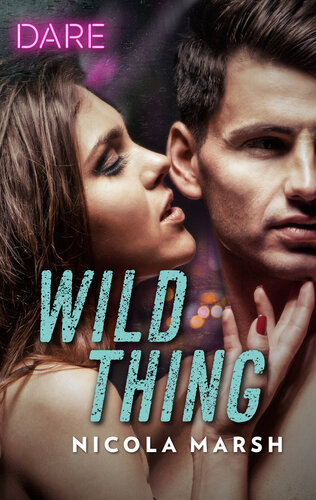Wild Thinga Scorching Hot Romance Nicola Marsh